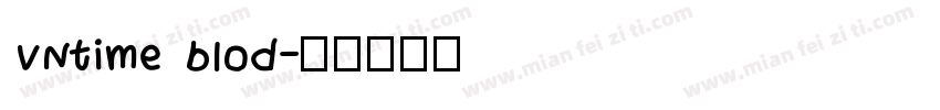 VNtime blod字体转换